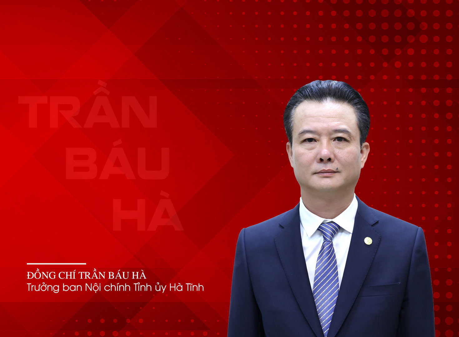 Chân dung các Ủy viên Ban Thường vụ Tỉnh ủy Hà Tĩnh nhiệm kỳ 2020-2025