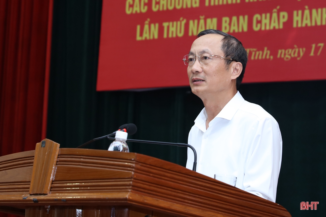 Tập trung chỉ đạo và tổ chức thực hiện hiệu quả các nghị quyết của Trung ương, của tỉnh