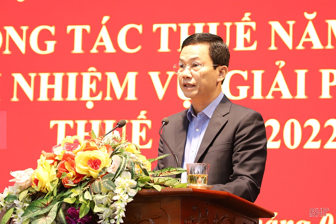 Ngành Thuế Hà Tĩnh phấn đấu thu vượt mốc dự toán 7.800 tỷ đồng năm 2022