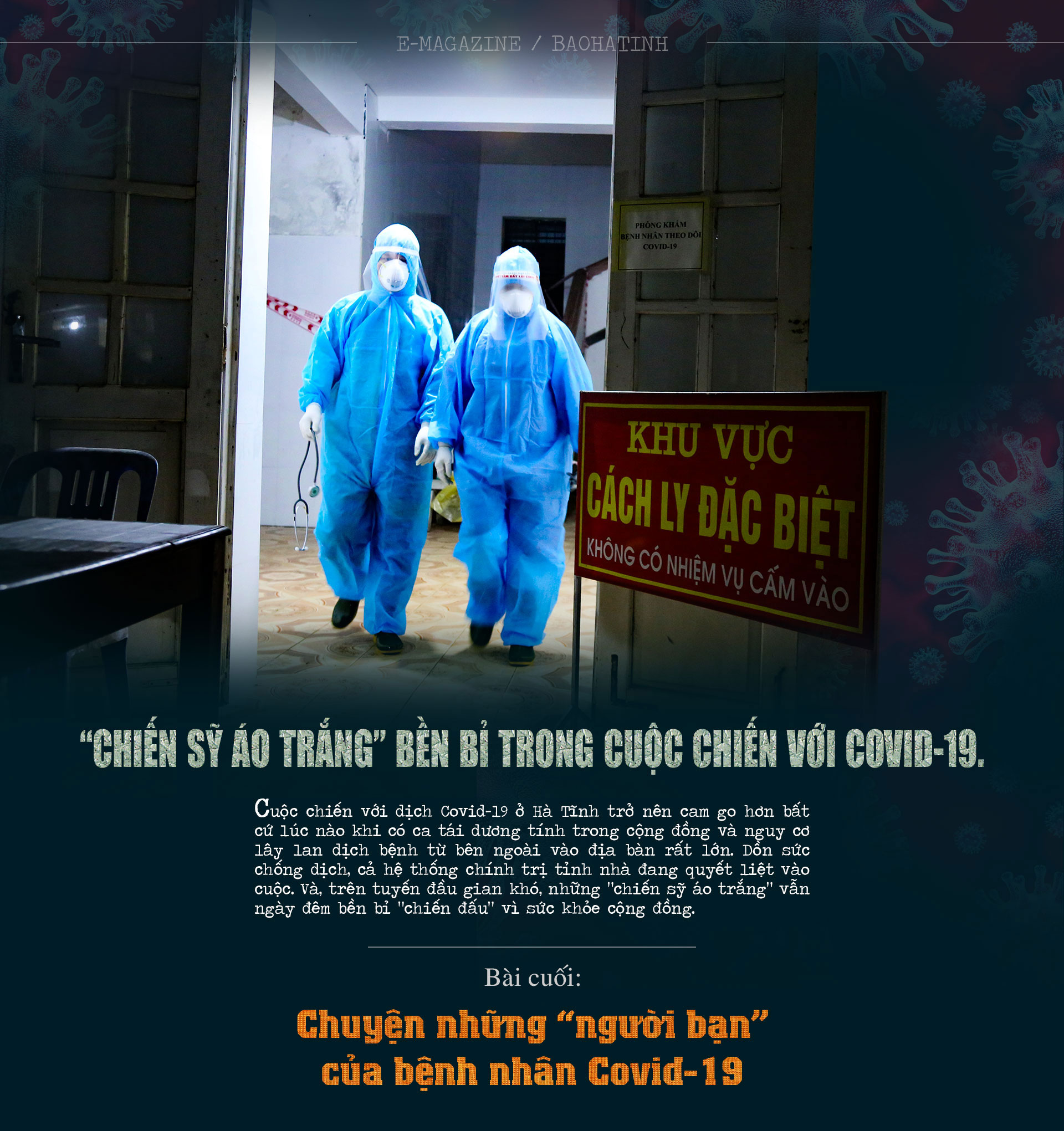 “Chiến sỹ áo trắng” bền bỉ trong cuộc chiến với Covid-19 (Bài cuối): Chuyện những “người bạn” của bệnh nhân Covid-19
