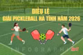 [Infographic] Điều lệ giải Pickleball Hà Tĩnh năm 2026