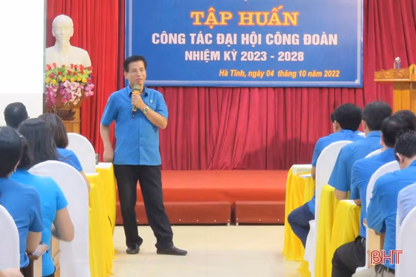 Hà Tĩnh chỉ đạo đồng bộ, triển khai nghiêm túc đại hội công đoàn cơ sở