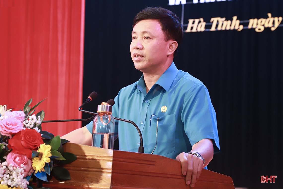 Hà Tĩnh phát động Tháng hành động về an toàn, vệ sinh lao động và Tháng công nhân 2023