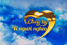 Hà Tĩnh kêu gọi chung tay ủng hộ, giúp đỡ người nghèo