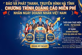 Báo và PTTH Hà Tĩnh triển khai chương trình quảng cáo miễn phí dịp kỷ niệm Ngày Doanh nhân Việt Nam