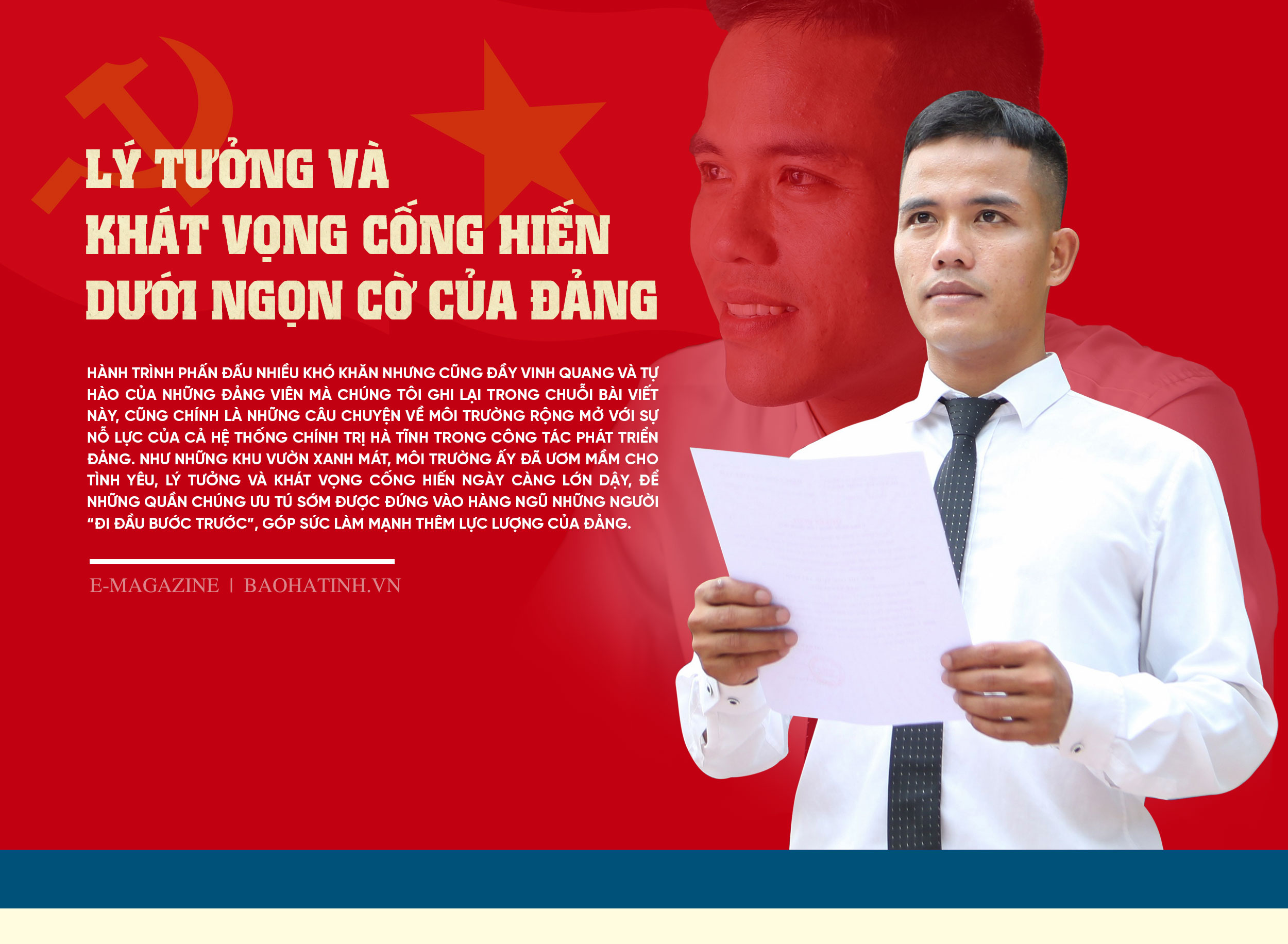 Lý tưởng và khát vọng cống hiến dưới ngọn cờ của Đảng (Bài 2): Tấm “bằng tốt nghiệp” quý giá nhất đời tôi!