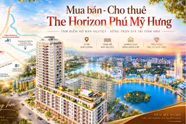 Vì sao căn hộ The Horizon được người mua ở thực và khách thuê dài hạn quan tâm?