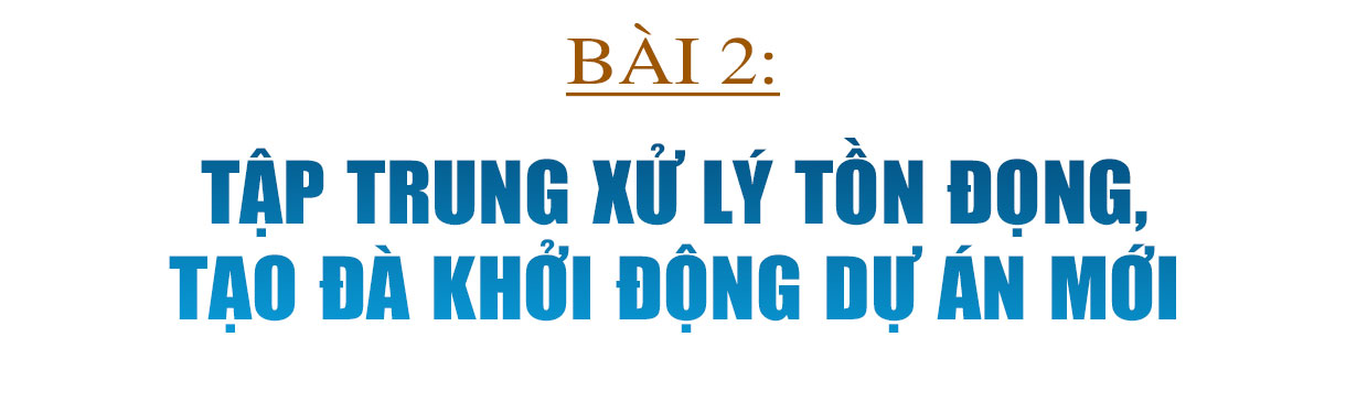 Giải phóng mặt bằng Khu kinh tế Vũng Áng - khi cả hệ thống chính trị vào cuộc (bài 2): Tập trung xử lý tồn đọng, tạo đà khởi động dự án mới