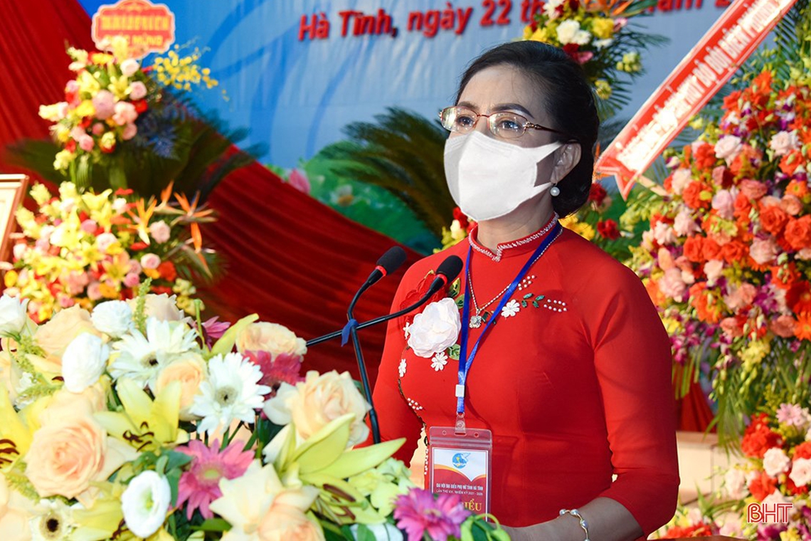 Quyết tâm thực hiện thắng lợi Nghị quyết Đại hội đại biểu Phụ nữ tỉnh Hà Tĩnh nhiệm kỳ 2021 - 2026
