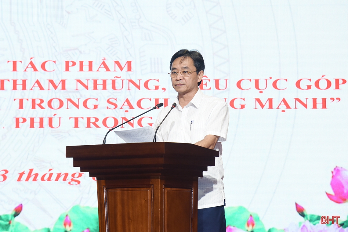Quán triệt nội dung cuốn sách của Tổng Bí thư Nguyễn Phú Trọng tới cán bộ, đảng viên các cơ quan, doanh nghiệp Hà Tĩnh