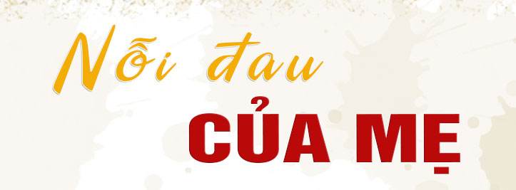 Tự hào chúng con có Mẹ Việt Nam anh hùng...