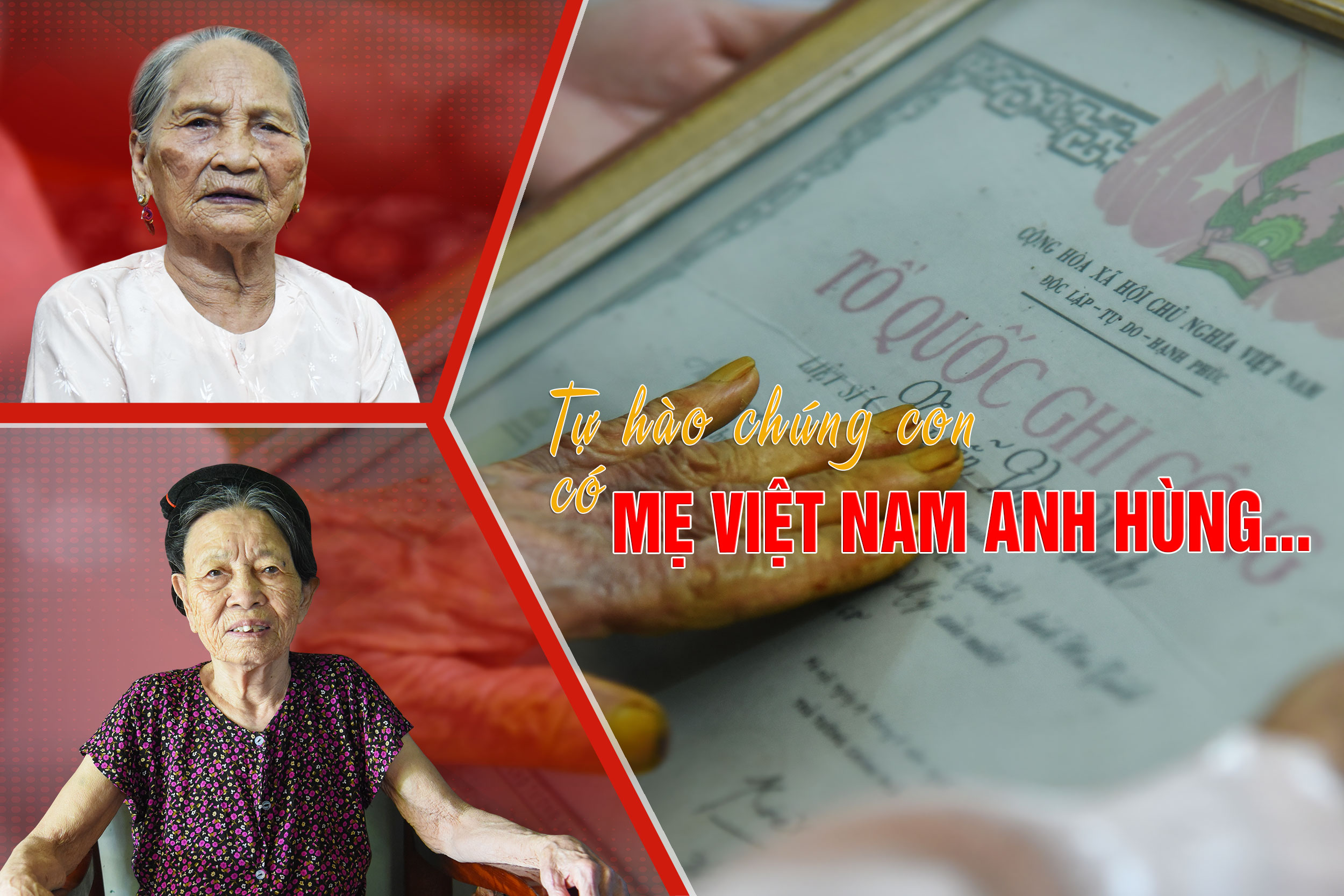 Tự hào chúng con có Mẹ Việt Nam anh hùng...