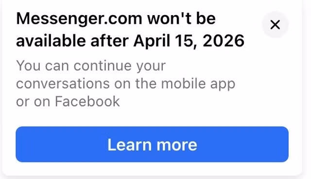 Meta thông báo sẽ đóng cửa trang web Messenger.com từ 15/4. Ảnh: Messenger.