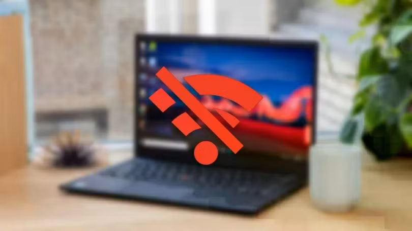 Laptop không kết nối được WiFi.