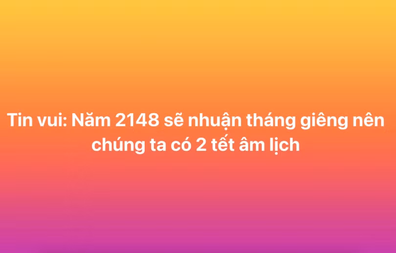 Dân mạng xôn xao năm 2148 Việt Nam đón Tết Nguyên đán 2 lần?