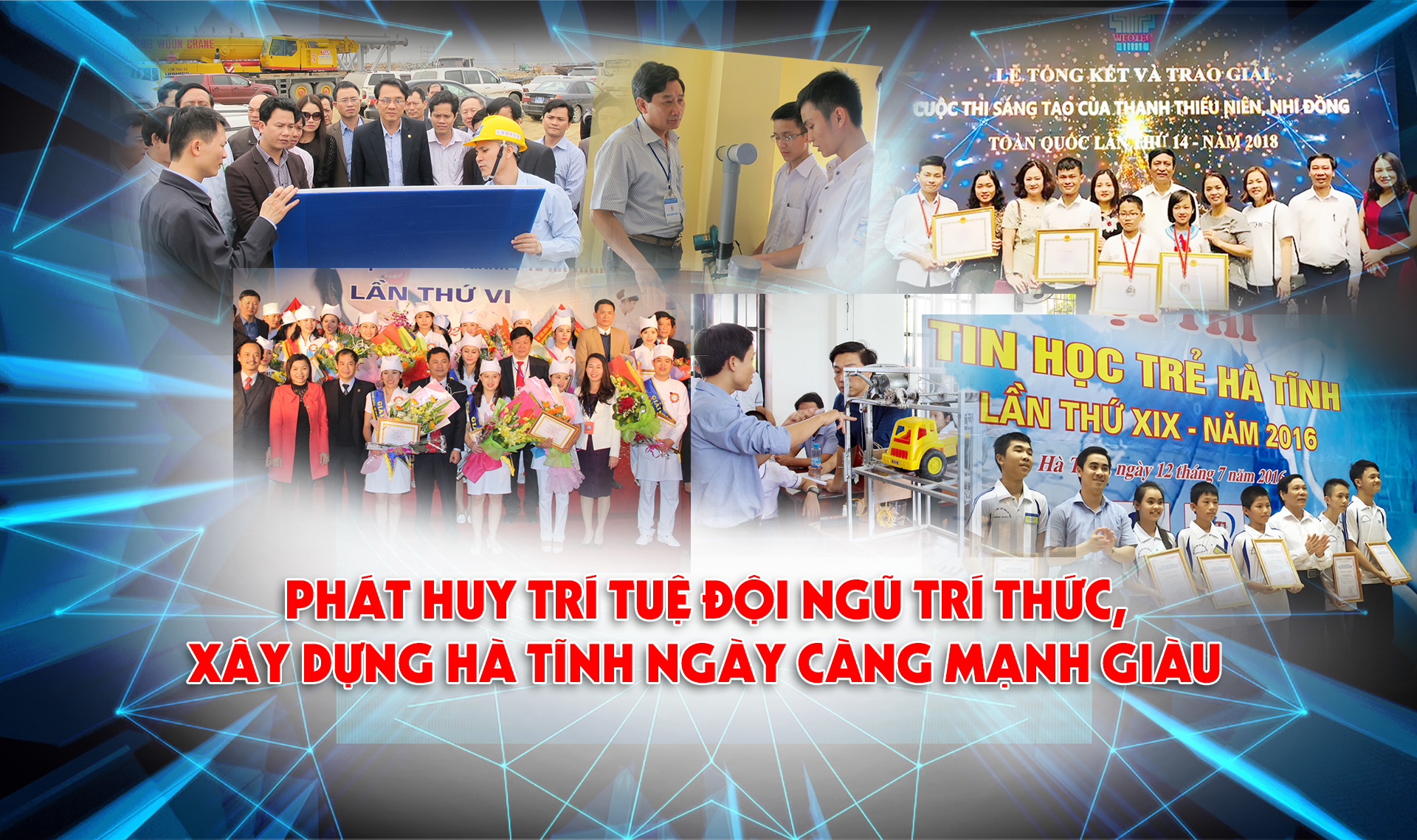 Phát huy trí tuệ đội ngũ trí thức, xây dựng Hà Tĩnh ngày càng mạnh giàu