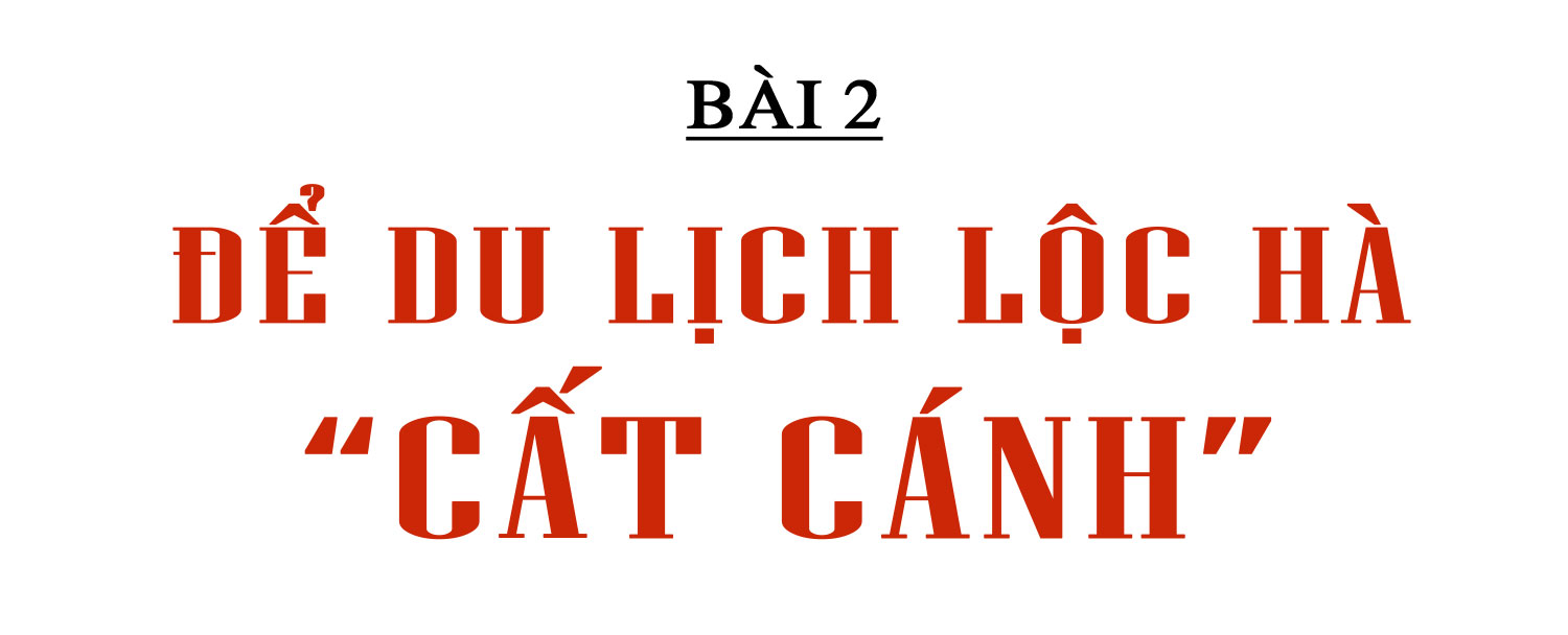 Lộc Hà đánh thức tiềm năng ngành “công nghiệp không khói” (bài 2): Để du lịch Lộc Hà “cất cánh”