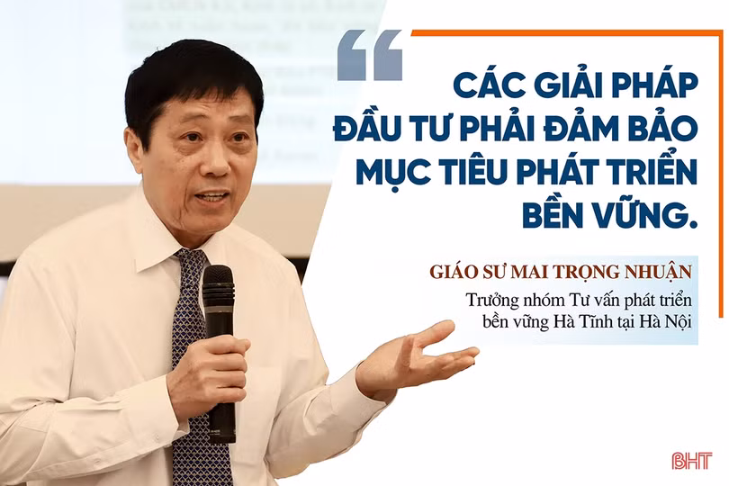 Các giải pháp đầu tư của Hà Tĩnh phải đảm bảo mục tiêu phát triển bền vững!