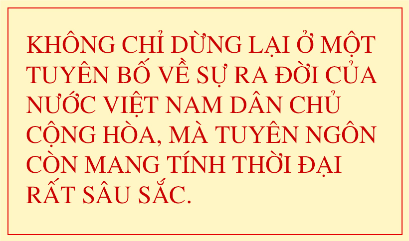 Giá trị dân tộc và thời đại trong bản Tuyên ngôn Độc lập ngày 2/9/1945