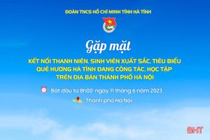 Sắp diễn ra chương trình gặp mặt thanh niên tiêu biểu quê Hà Tĩnh ở Hà Nội