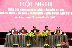 Kinh nghiệm của Quảng Ninh, Thanh Hóa, Vĩnh Phúc là bài học quý cho Hà Tĩnh trong xây dựng Đảng, phát triển KT-XH