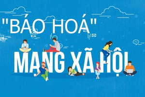 “Báo hóa” trang tin đang biến tướng thành “báo hoá” mạng xã hội