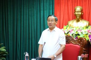 Bí thư Tỉnh ủy: Đánh giá kết quả kinh tế tập thể cần gắn với sự phát triển chung của Hà Tĩnh