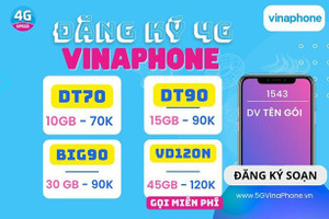 Cách đăng ký 4G VinaPhone ngày, tuần, tháng giá 5k,15k, 30k, 90k