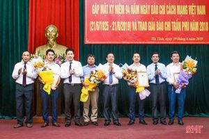 Hà Tĩnh gặp mặt các cơ quan báo chí và trao Giải Báo chí Trần Phú năm 2018