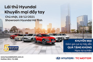 Lái thử Hyundai – Khuyến mại đầy tay