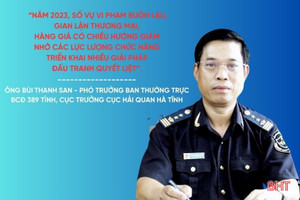 Ngăn “hàng cấm” xâm nhập địa bàn Hà Tĩnh