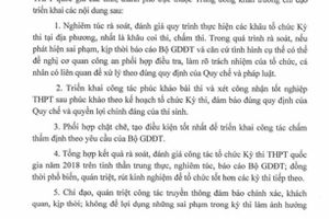 Bộ trưởng Bộ GD&ĐT yêu cầu rà soát, đánh giá công tác tổ chức thi THPT quốc gia 2018