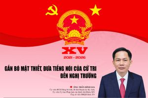 Gắn bó mật thiết, đưa tiếng nói của cử tri đến nghị trường