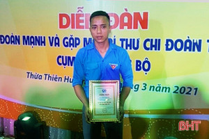 Bí thư chi đoàn tiêu biểu toàn quốc ở Hà Tĩnh: “Cảm ơn Đoàn đã thay đổi đời tôi!”