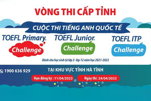 Nhiều cơ hội hấp dẫn chờ đón học sinh Hà Tĩnh tại cuộc thi tiếng Anh TOEFL Challenge 2021-2022