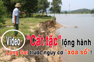 "Cát tặc" lộng hành, làng Soi trước nguy cơ "xóa sổ"!