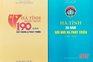 Xuất bản 2 cuốn sách nhân kỷ niệm 190 năm thành lập tỉnh Hà Tĩnh