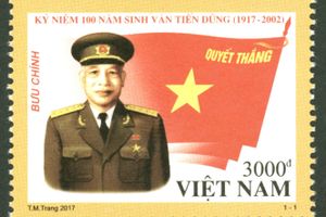 Phát hành bộ tem đặc biệt về Đại tướng Văn Tiến Dũng