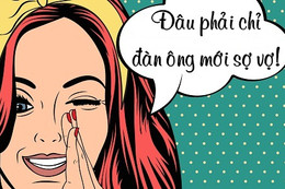 Phụ nữ cũng sợ... vợ