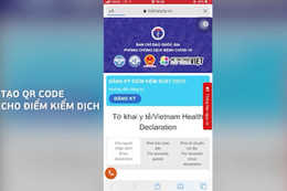 Hướng dẫn khai báo y tế điện tử trong quá trình đi và đến thông qua quét mã QR Code ở Hà Tĩnh