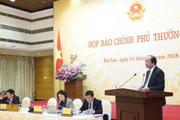 Nội dung Họp báo Chính phủ thường kỳ tháng 1/2018