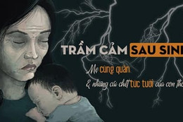 Mẹ trầm cảm sau sinh sát hại con trai hơn 2 tháng tuổi