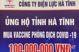 Điện lực Hà Tĩnh ủng hộ 100 triệu đồng mua vắc-xin phòng Covid-19