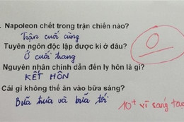 Những bài kiểm tra khiến giáo viên "cạn lời"