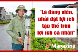 Là đảng viên, phải đặt lợi ích tập thể trên lợi ích cá nhân