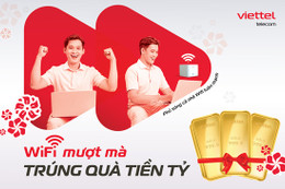 Lắp internet cáp quang đón Tết, trúng vàng trị giá hơn 2,2 tỷ đồng