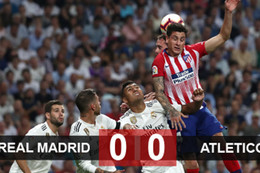 Real Madrid 0-0 Atletico Madrid: Real vẫn chìm trong tăm tối