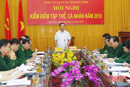 Phát huy tinh thần “tự soi, tự sửa”, nâng cao sức chiến đấu của Đảng bộ Quân sự Hà Tĩnh