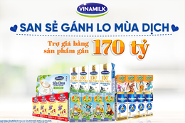 Vinamilk trợ giá mùa dịch với gần 170 tỷ đồng