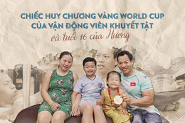 Chiếc huy chương vàng World Cup của vận động viên khuyết tật và tuổi 16 của Hương